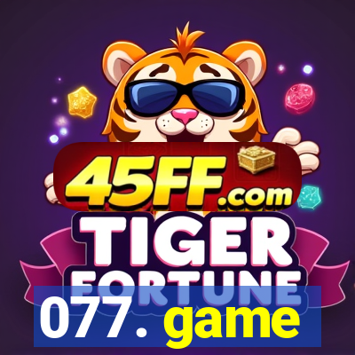 077. game